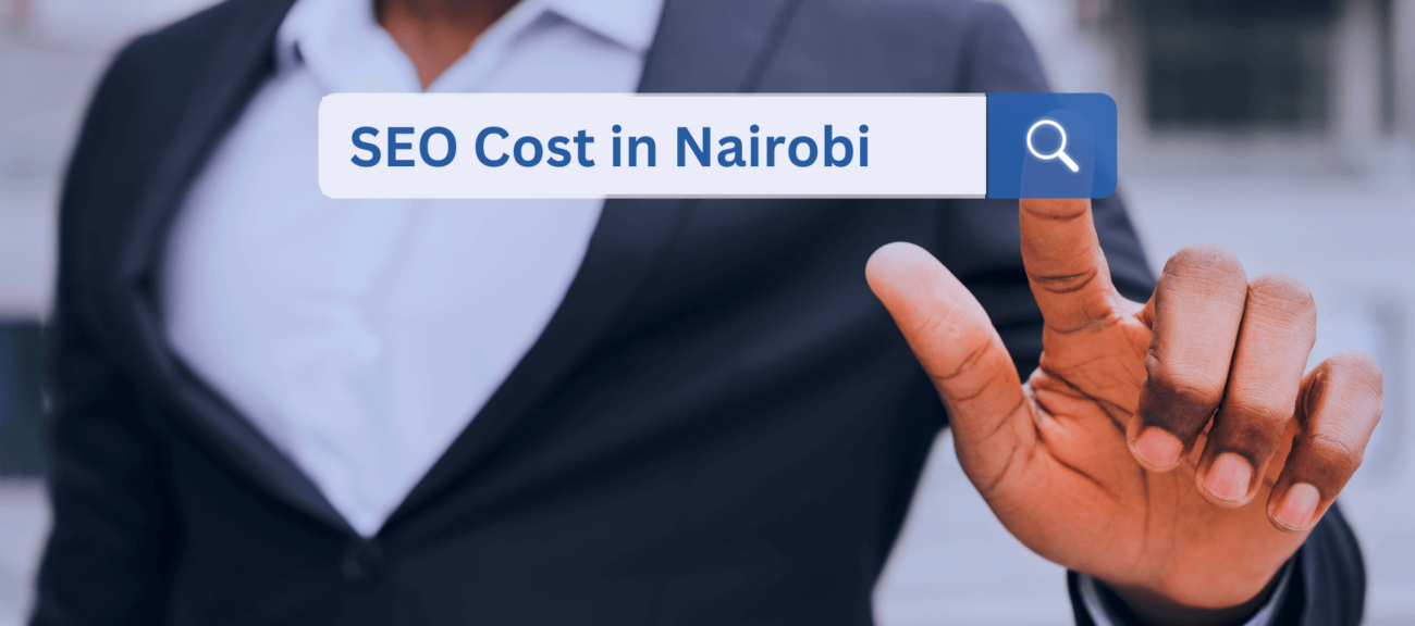 Navigating SEO Costs for Small Businesses in Nairobi, Kenya.